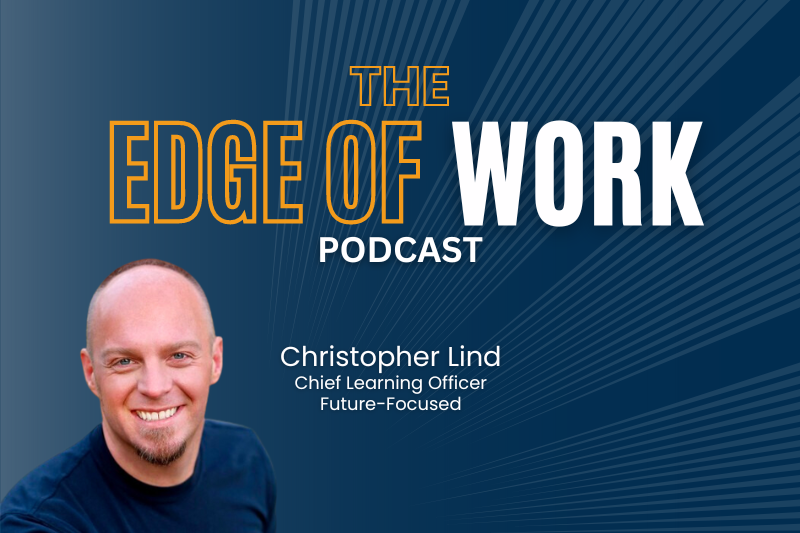 AI, Learning & Development, and the Workplace with Christopher Lind ...